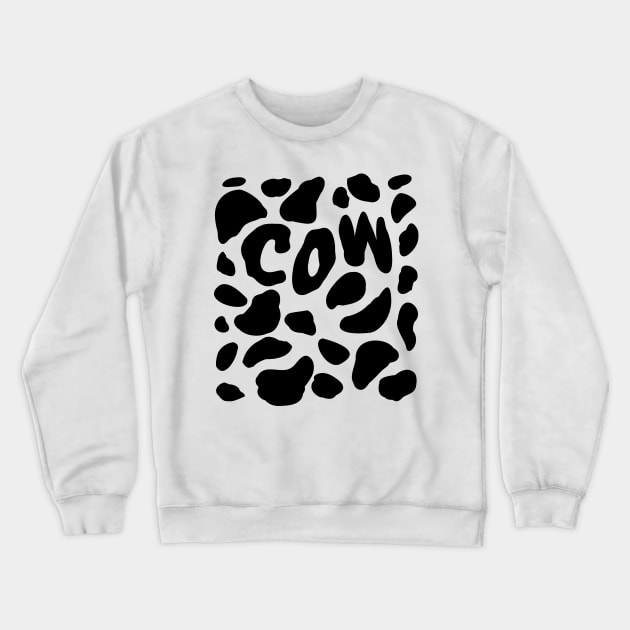 Cow Print Halloween C O W Crewneck Sweatshirt by BraaiNinja